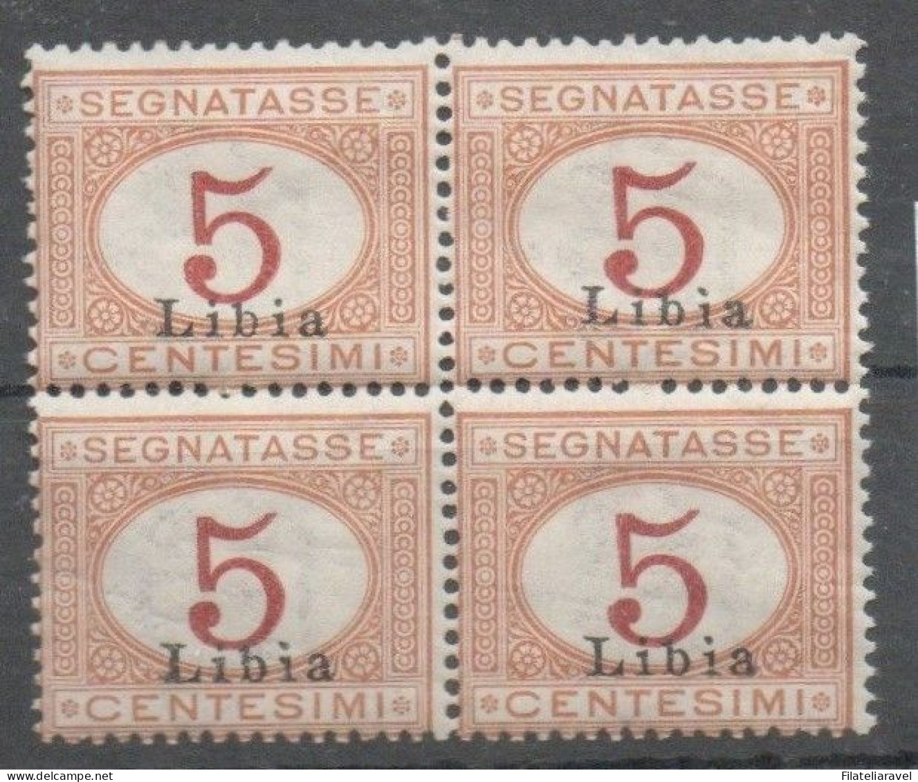 COLONIE ITALIANE - LIBIA  - Segnatasse Del 1915 Da 5 Cent Arancio Catalogo N.1 QUARTINA - Libya