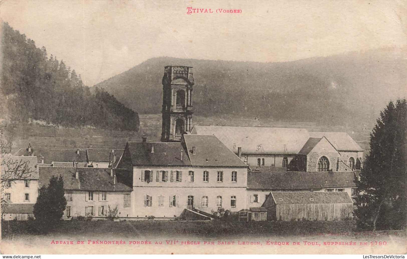 FRANCE - Etival (Vosges) - Abbaye De Prémontrés Fondée Au VII E Siècle Par Saint Leudin - Carte Postale Ancienne - Etival Clairefontaine