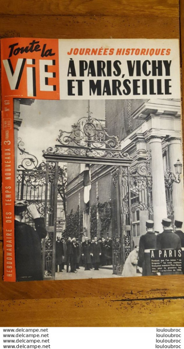 TOUTE LA VIE NOVEMBRE 1942 N°67  REVUE DE 12 PAGES - Français