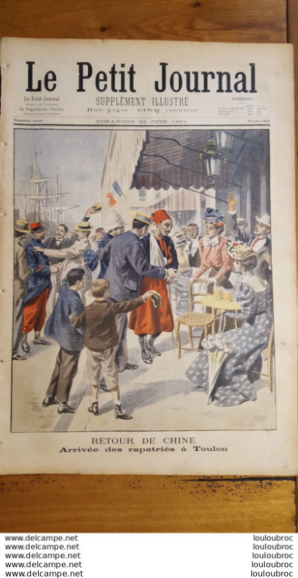 LE PETIT JOURNAL SUPPLEMENT ILLUSTRE 23 JUIN  1901 RETOUR DE CHINE ARRIVEE DES RAPATRIES ET GUERRE AU TRANSVAAL - Le Petit Journal