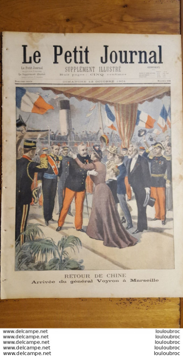 LE PETIT JOURNAL SUPPLEMENT ILLUSTRE 13 OCTOBRE 1901 RETOUR DE CHINE GENERAL VOYRON  ET GUERRE AU TRANSVAAL - Le Petit Journal