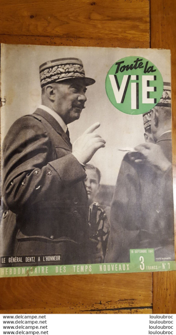TOUTE LA VIE  SEPTEMBRE 1941  N°7  REVUE DE 32 PAGES - Français