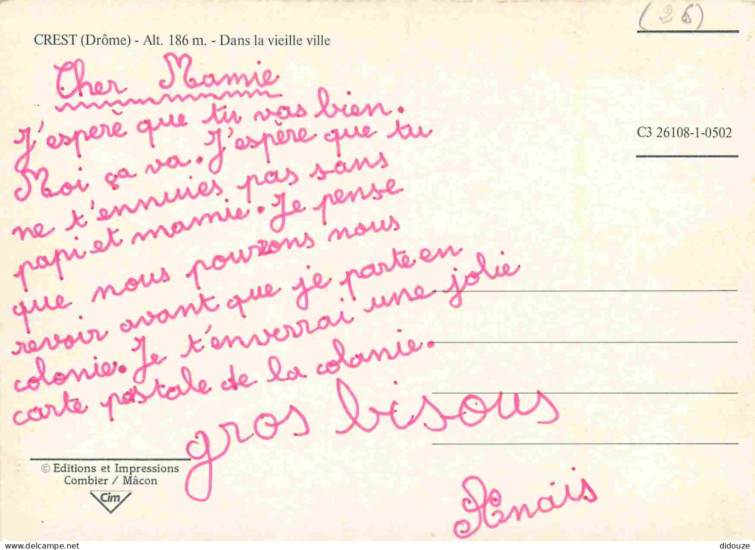 26 - Crest - Dans La Vieille Ville - CPM - Voir Scans Recto-Verso - Crest