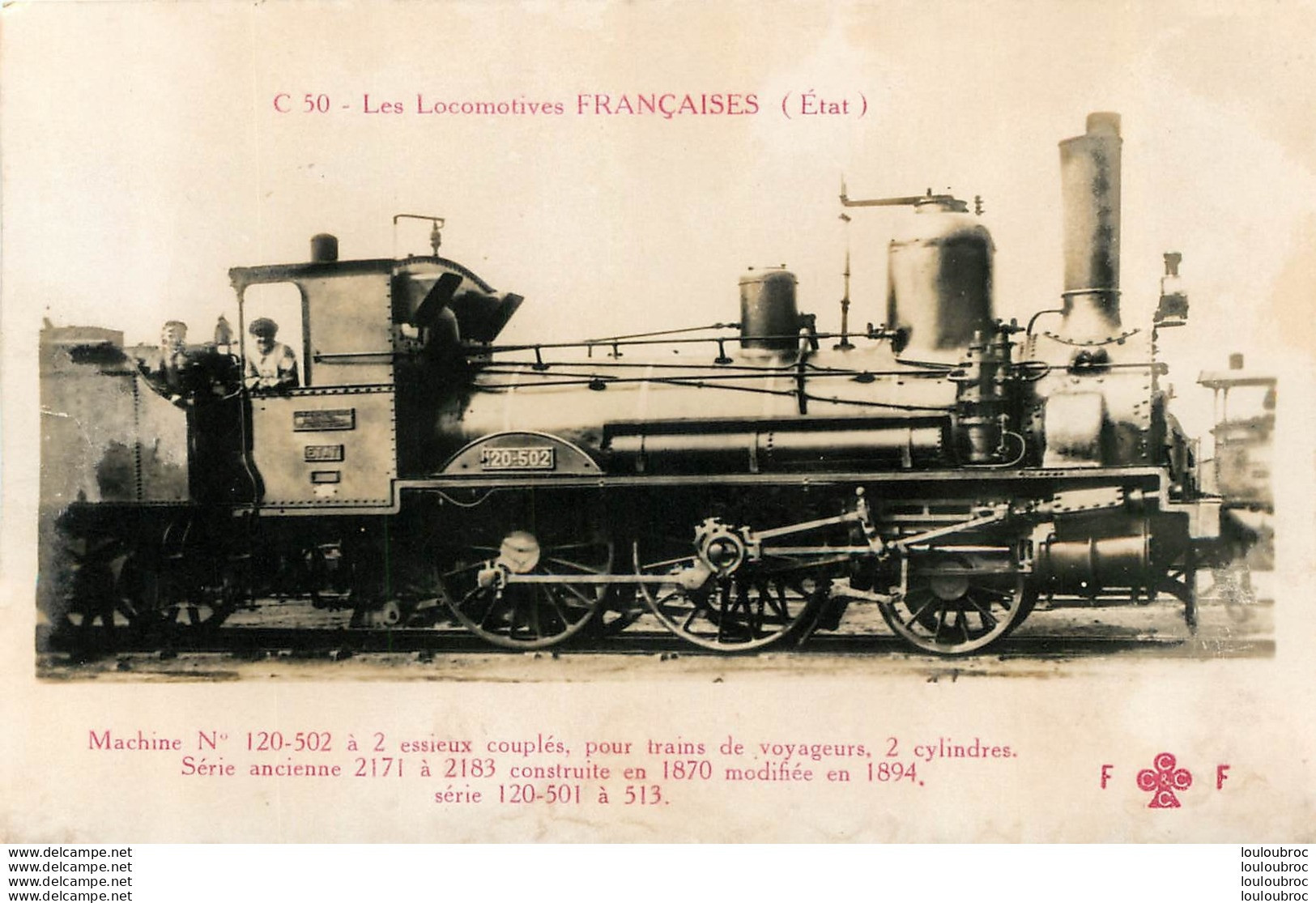 LES LOCOMOTIVES FRANCAISES MACHINE N° 120-502 A 2 ESSIEUX COUPLES - Matériel