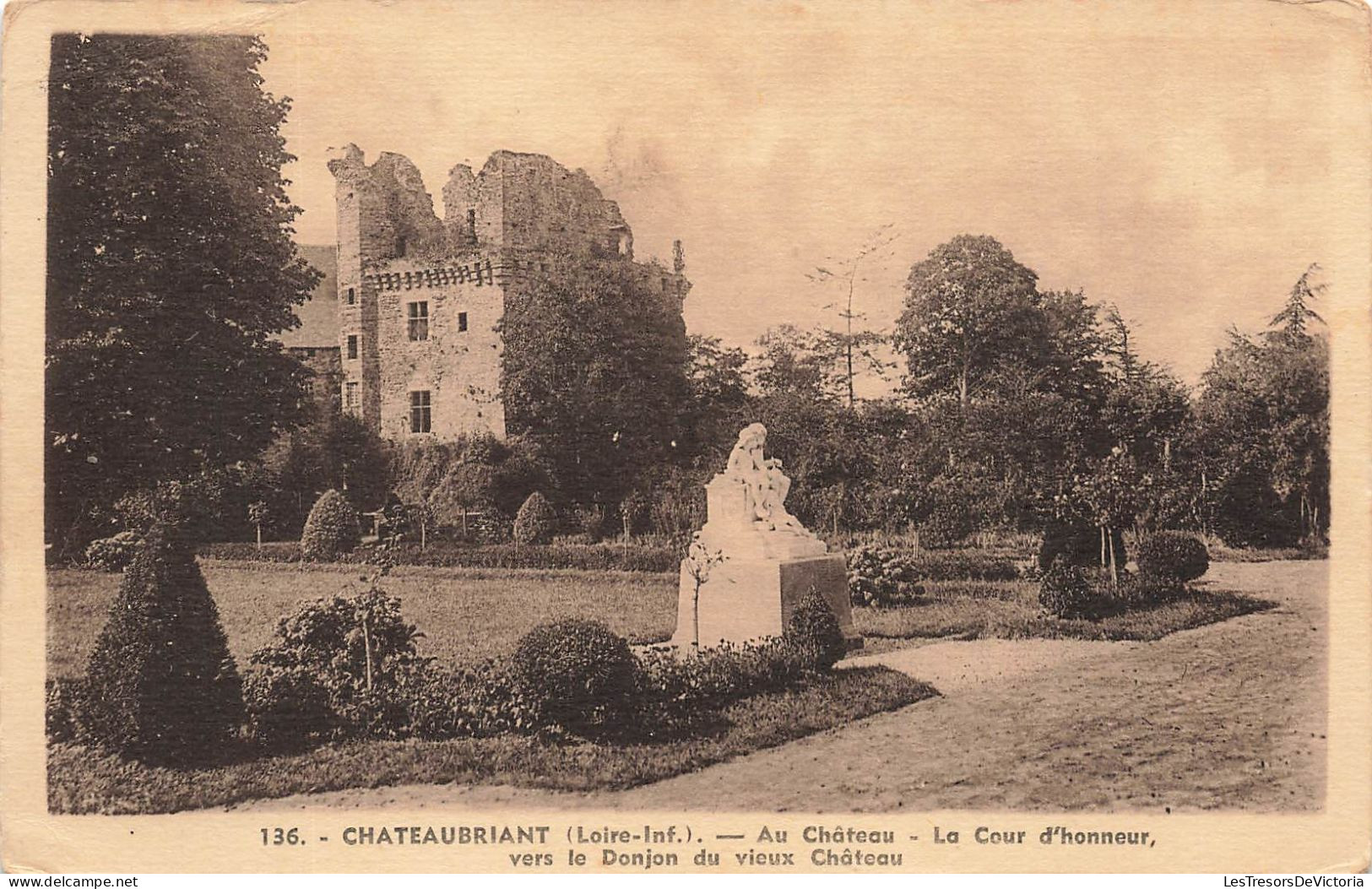 FRANCE - Chateaubriant (Loire Inf) - Au Château - La Cour D'honneur Vers Le Donjon - Carte Postale Ancienne - Châteaubriant