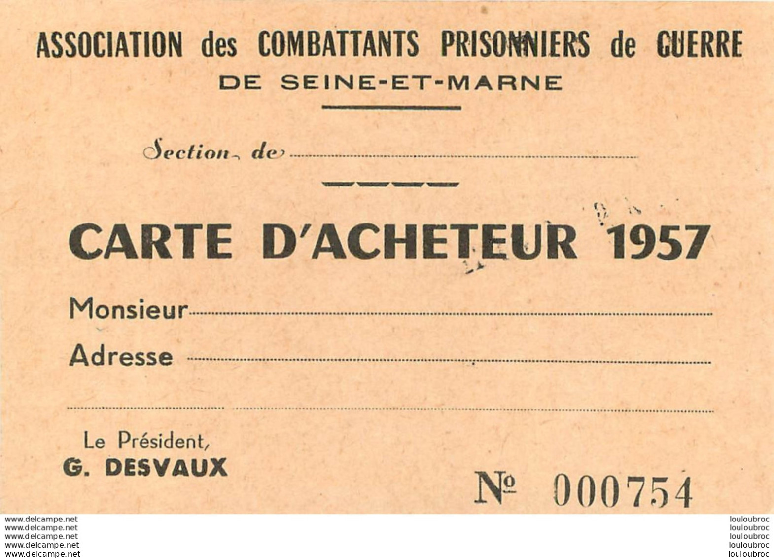 ASSOCIATION DES COMBATTANTS PRISONNIERS DE GUERRE DE SEINE ET MARNE CARTE D'ACHETEUR 1957 - 1939-45