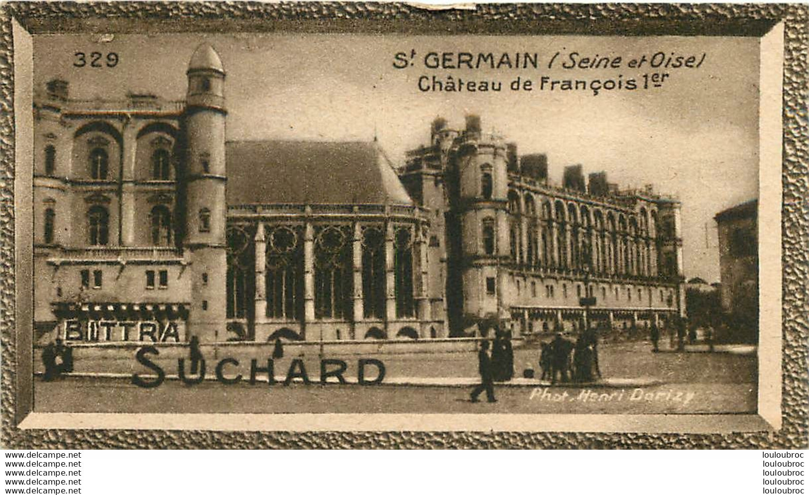 CHROMO BITTRA  SUCHARD ST GERMAIN CHATEAU DE FRANCOIS 1er - Suchard