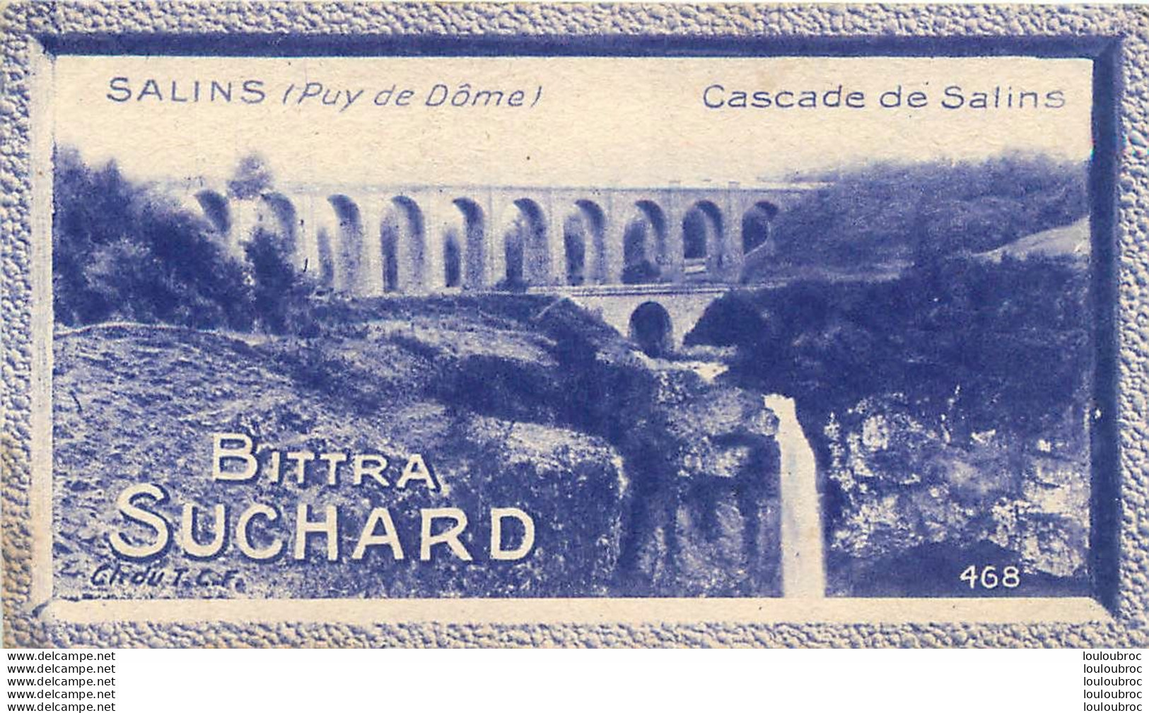 CHROMO BITTRA  SUCHARD SALINS CASCADE DE SALINS  CL. DU T.C.F. - Suchard