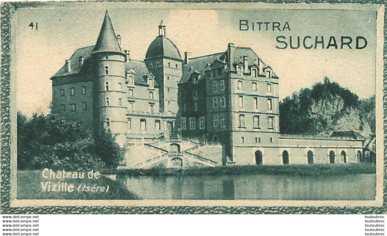 CHROMO BITTRA  SUCHARD CHATEAU DE VIZILLE - Suchard