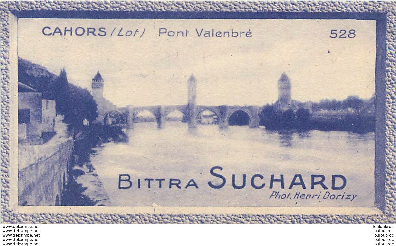 CHROMO BITTRA  SUCHARD CAHORS PONT VALENBRE - Suchard