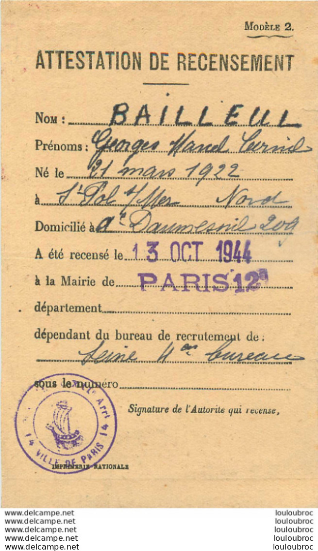 ATTESTATION DE RECENSEMENT BAILLEUL GEORGES  13 OCTOBRE 19422 - 1939-45