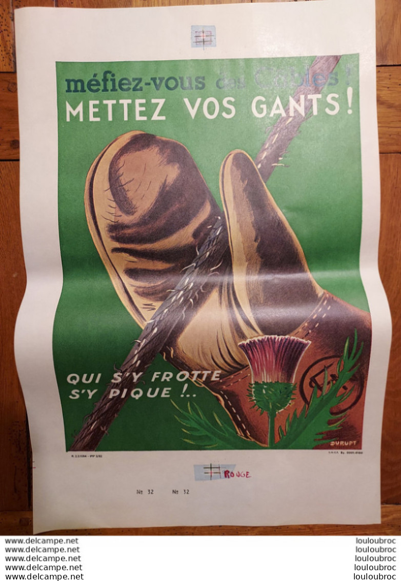 AFFICHE SNCF DE SECURITE 1982 MEFIEZ VOUS DES CABLES METTEZ VOS GANTS  ILLUSTRE PAR DURUPT  50X33 CM - Affiches