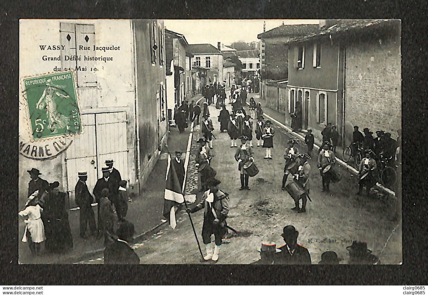 52 - WASSY - Rue Jacquelot - Grand Défilé Historique Du 14 Mai 1908 - 1915 - Wassy