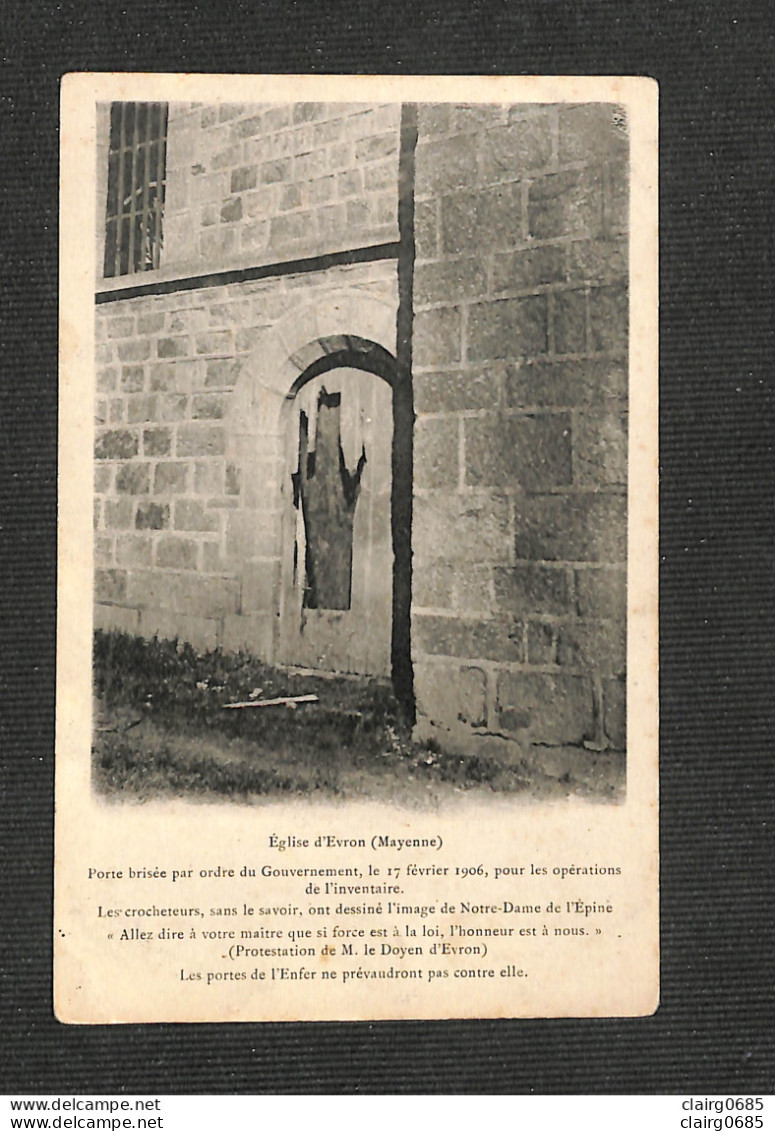 53 - EVRON - Église D'Evron - Porte Brisée Par Ordre Du Gouvernement Le 17 Février 1906 - Evron