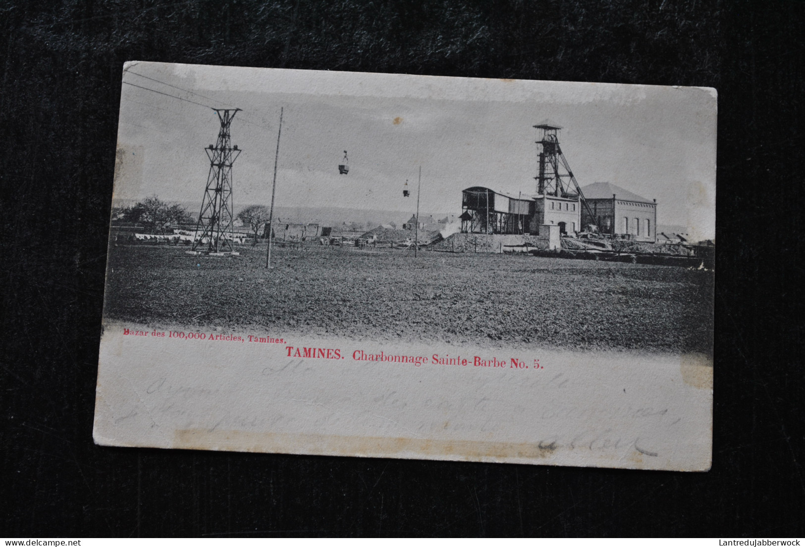 Ancienne Carte Postale De Tamines Charbonnage Sainte-Barbe N°5 Envoyée En 1902 à Anvers Cachet Fosses Sambreville Bazar - Sambreville