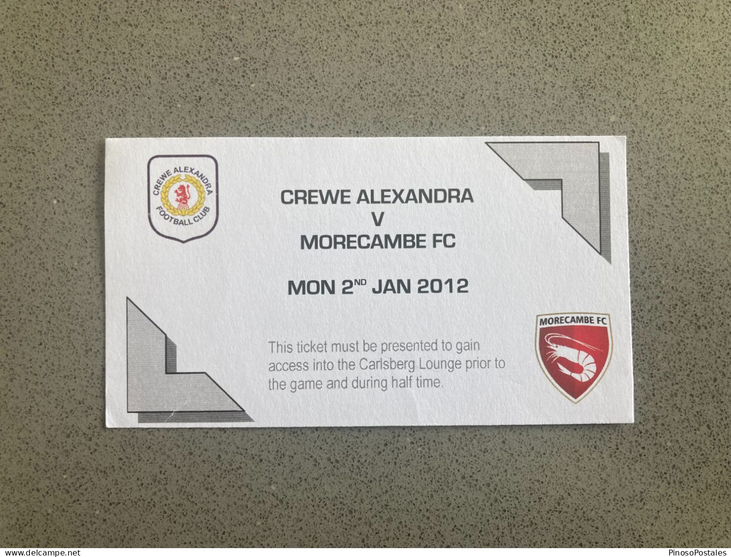 Crewe Alexandra V Morecambe 2011-12 Match Ticket - Eintrittskarten