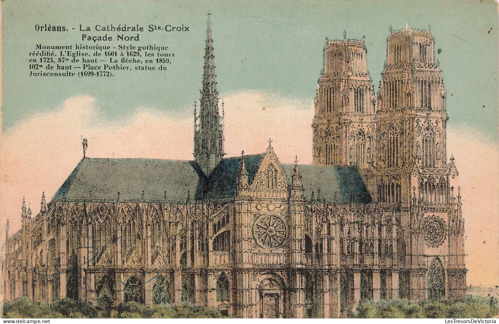 FRANCE - Orléans - La Cathédrale Sainte Croix - Façade Nord - Carte Postale Ancienne - Orleans