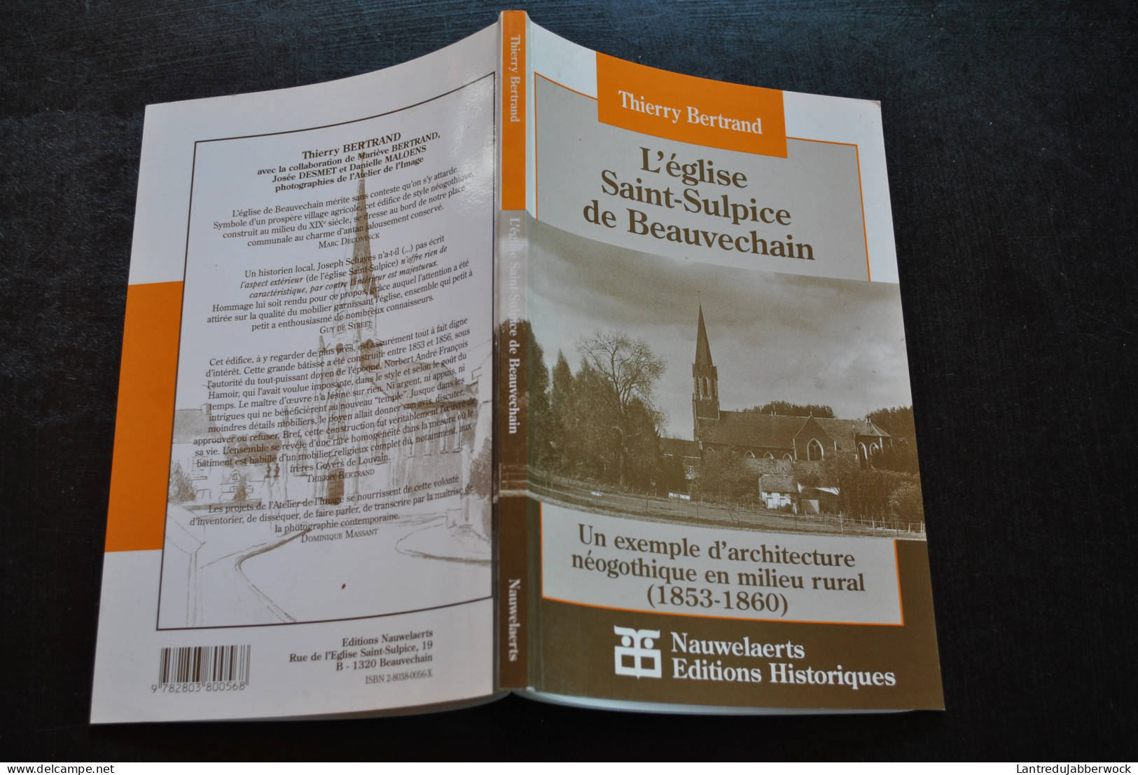 Thierry BERTRAND L'église Saint Sulpice à Beauvechain Architecture Néogothique En Milieu Rural Régionalisme - België