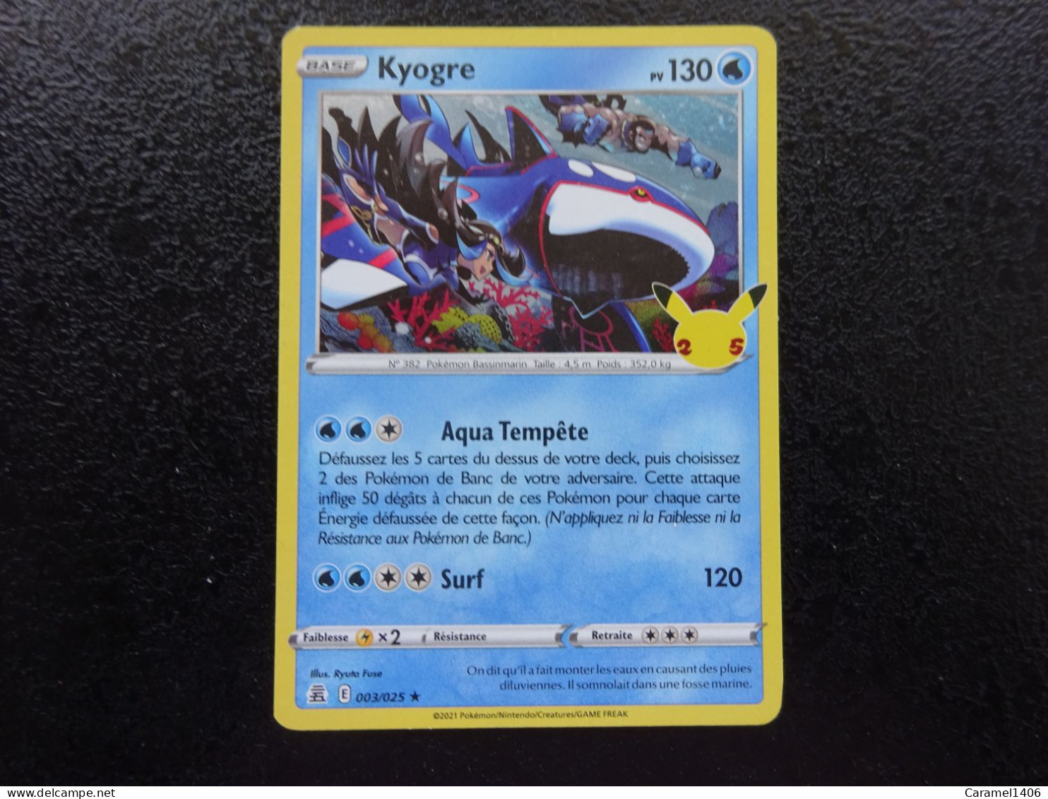 KYOGRE 130 PV HOLOGRAPHIQUE 003/025  25 ANS COMME NEUVE - Ex