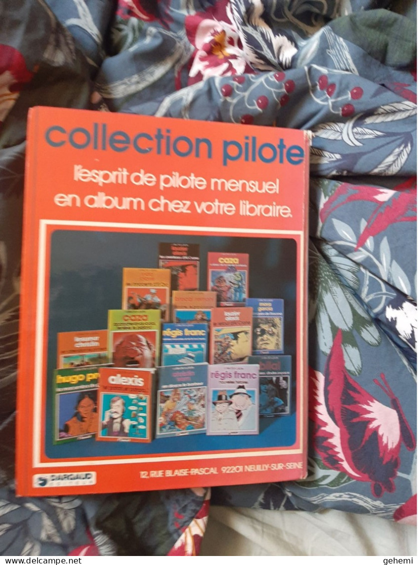 Pilote mensuel recueil 10+ 4 Pilote mensuels (55 à 64) + 1 Hors série 1979