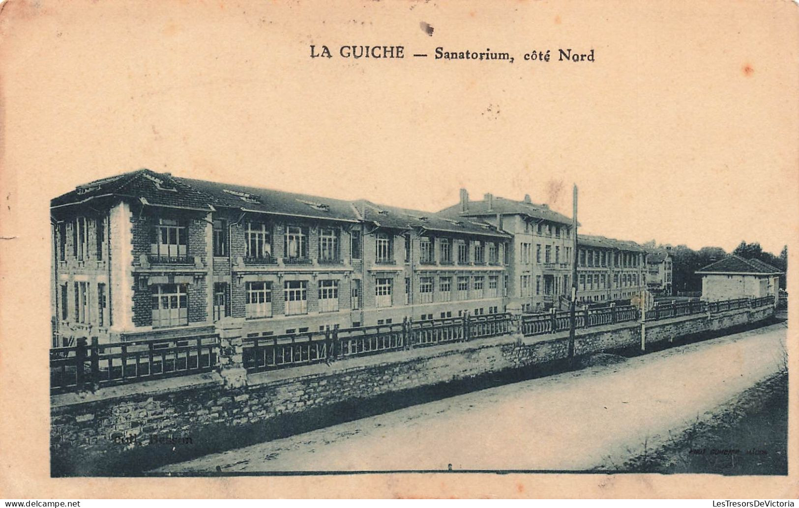 FRANCE - La Guiche - Sanatorium - Côté Nord - Vue Panoramique - Face à L'entrée - Carte Postale Ancienne - Macon