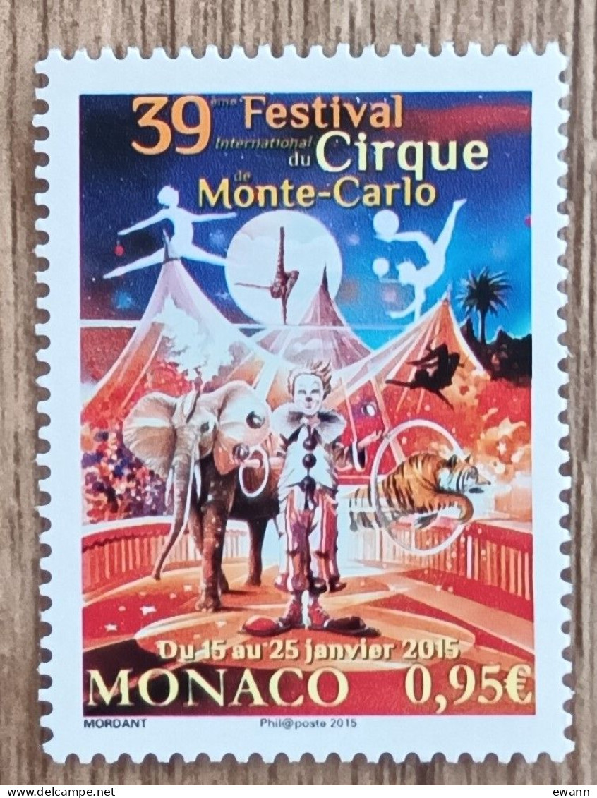 Monaco - YT N°2953 - 39e Festival International Du Cirque De Monte Carlo - 2015 - Neuf - Unused Stamps