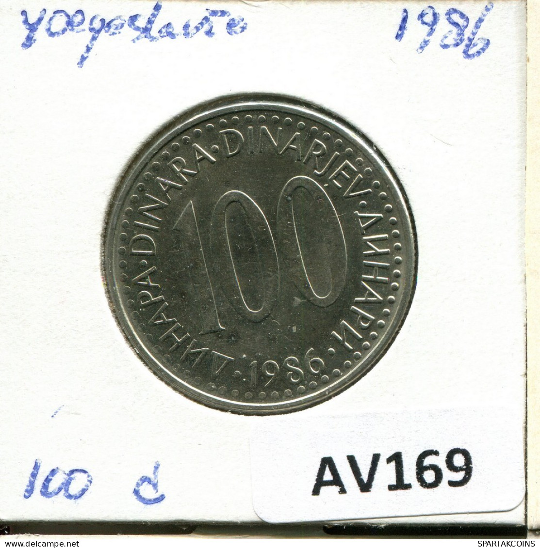 100 DINARA 1986 YOUGOSLAVIE YUGOSLAVIA Pièce #AV169.F.A - Yougoslavie