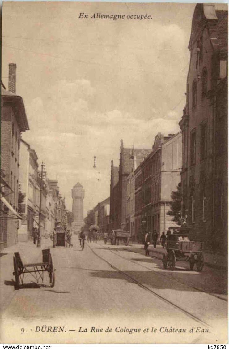 Düren, La Rue De Cologne Et Le Chateau DÈau - Dueren