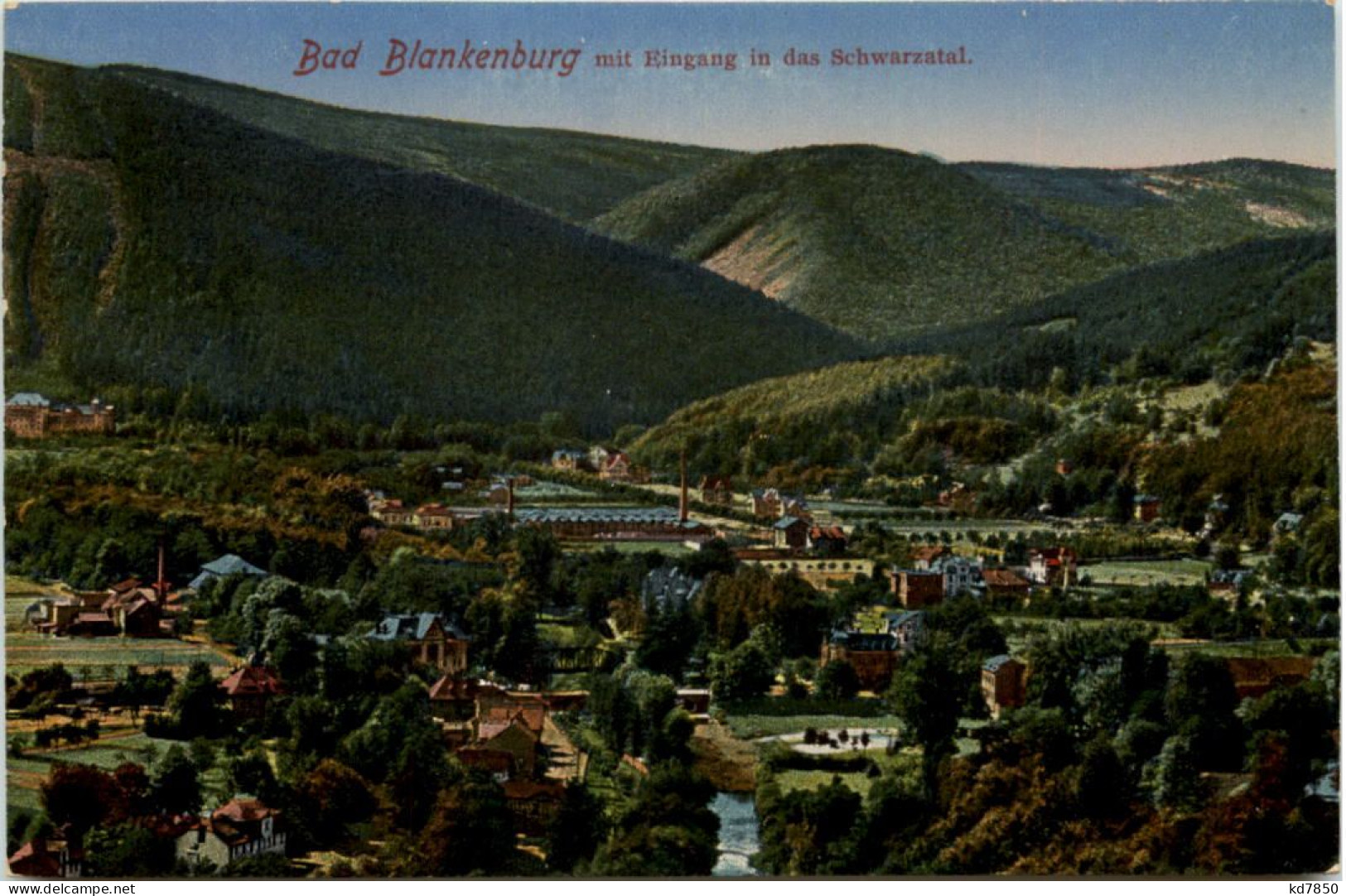 Bad Blankenburg Mit Eingang In Das Schwarzatal - Bad Blankenburg