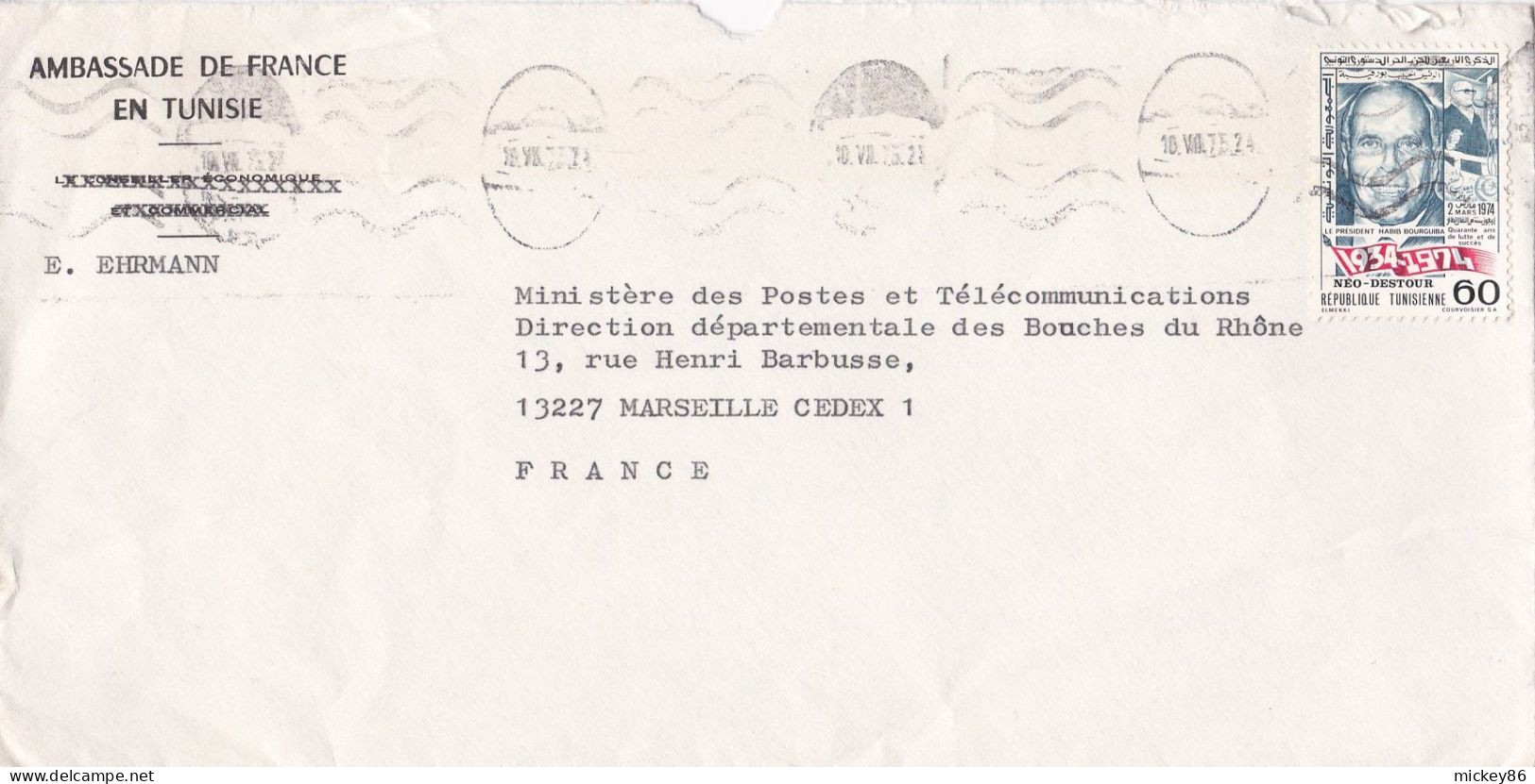 Tunisie--lettre De TUNIS Pour MARSEILLE-13 (France)...tp Seul Sur Lettre...Origine: Ambassade De France - Tunisie (1956-...)