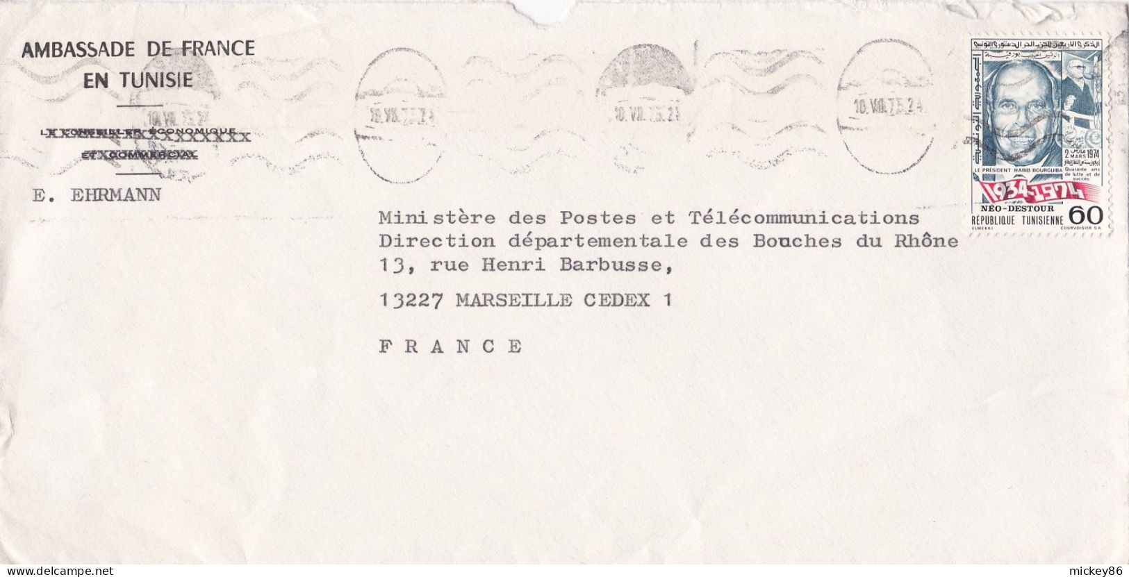 Tunisie--lettre De TUNIS Pour MARSEILLE-13 (France)...tp Seul Sur Lettre...Origine: Ambassade De France - Tunisia