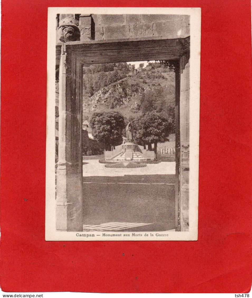 65----CAMPAN---Monument Aux Morts De La Guerre---peu Courante----voir 2 Scans - Campan