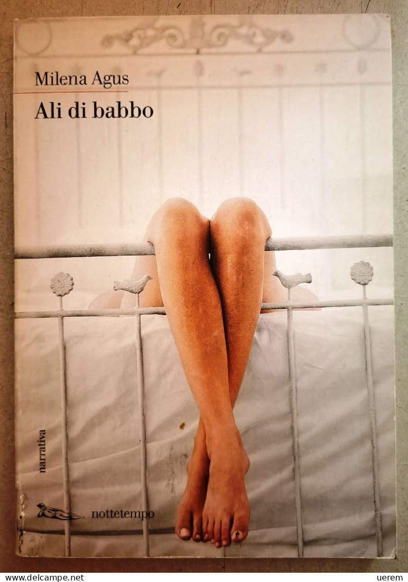 2008 SARDEGNA NARRATIVA AGUS SECONDA EDIZIONE AGUS MILENA ALI DI BABBO Roma, Nottetempo 2008 - Seconda Edizione - Livres Anciens