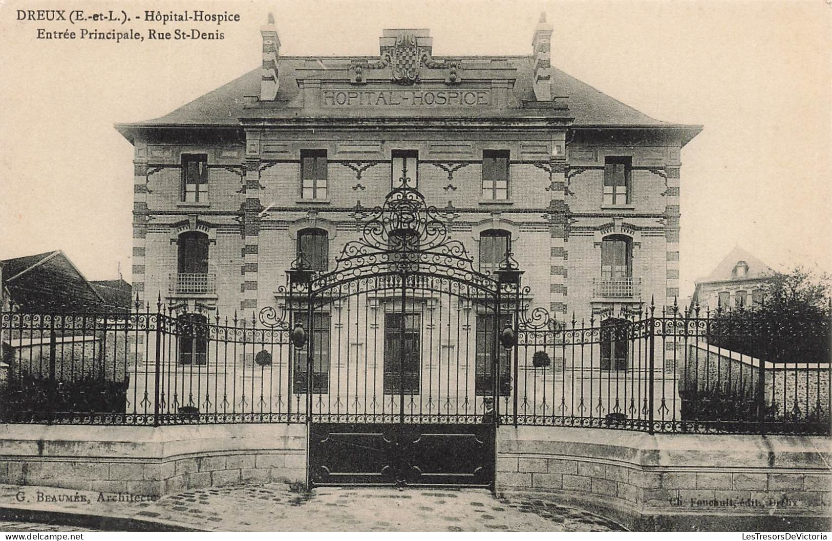 FRANCE - Dreux - Entrée Principale De L'hôpital-hospice - Rue Saint Denis - Carte Postale Ancienne - Dreux