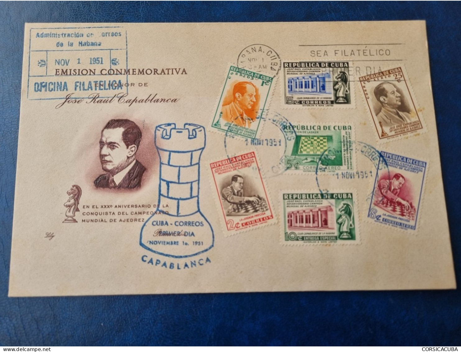 CUBA  PRIMER  DIA  1951   JOSE  RAUL  CAPABLANCA    Certificado  LILY  //  PARFAIT  ETAT  //  1er  CHOIX  // - FDC