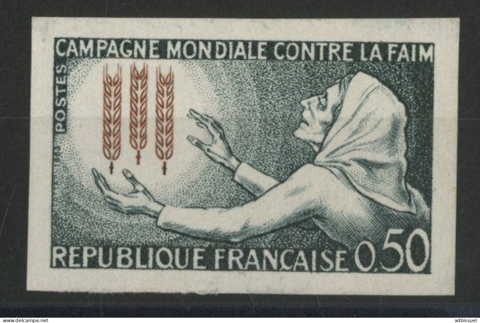 N° 1379a NON DENTELE Neuf ** (MNH) Cote 45 € Campagne Mondiale Contre La Faim TB - 1961-1970