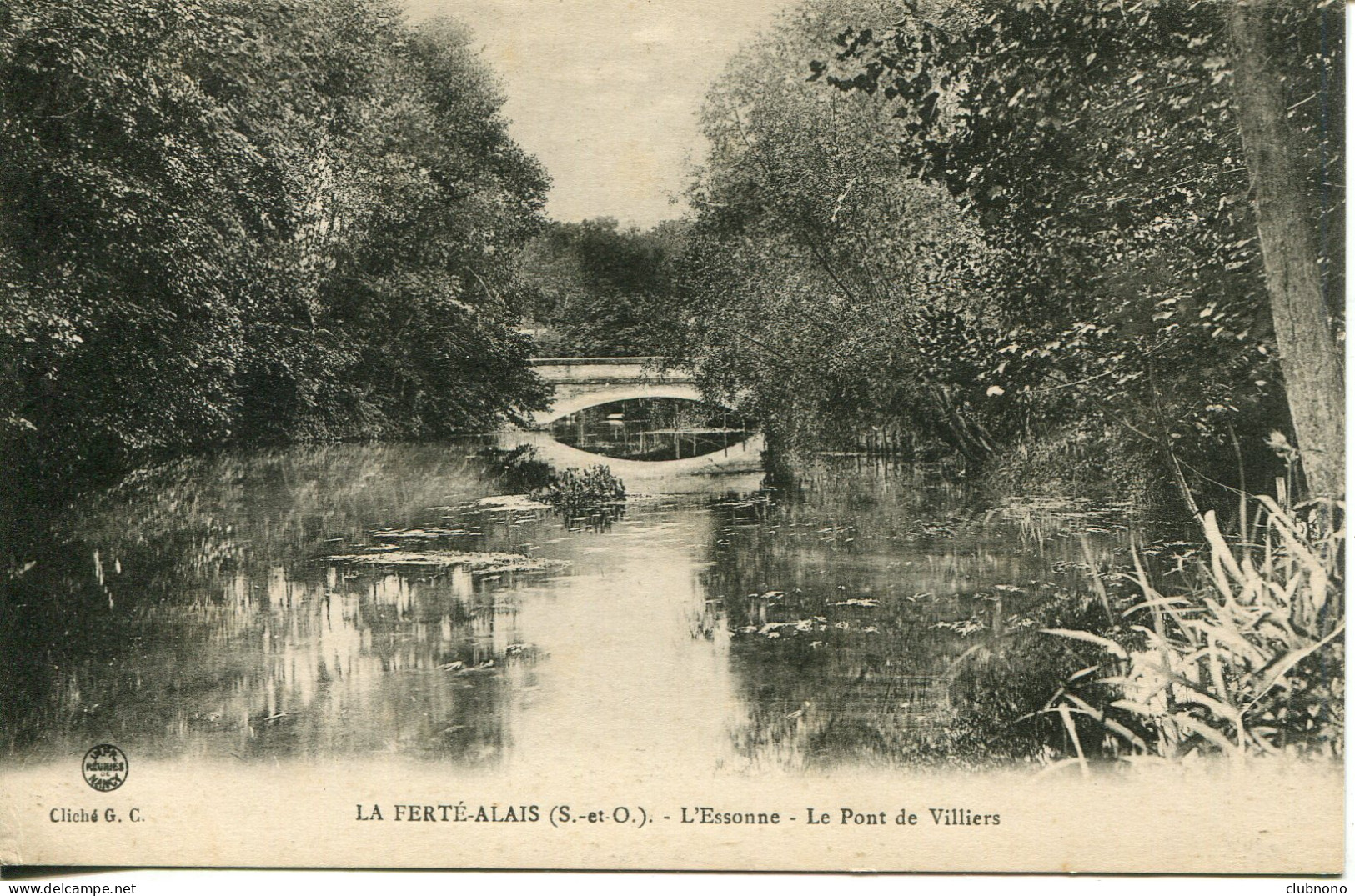 CPA - LA FERTE-ALAIS - L'ESSONNE - LE PONT DE VILLIERS - La Ferte Alais