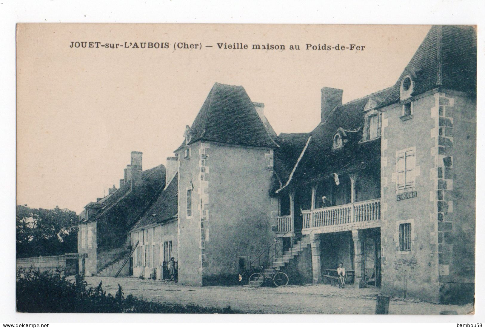 JOUET SUR L'AUBOIS * CHER * VIEILLE MAISON AU POIDS DE FER * Carte Bleutée * édit. Cendre - Henrichemont