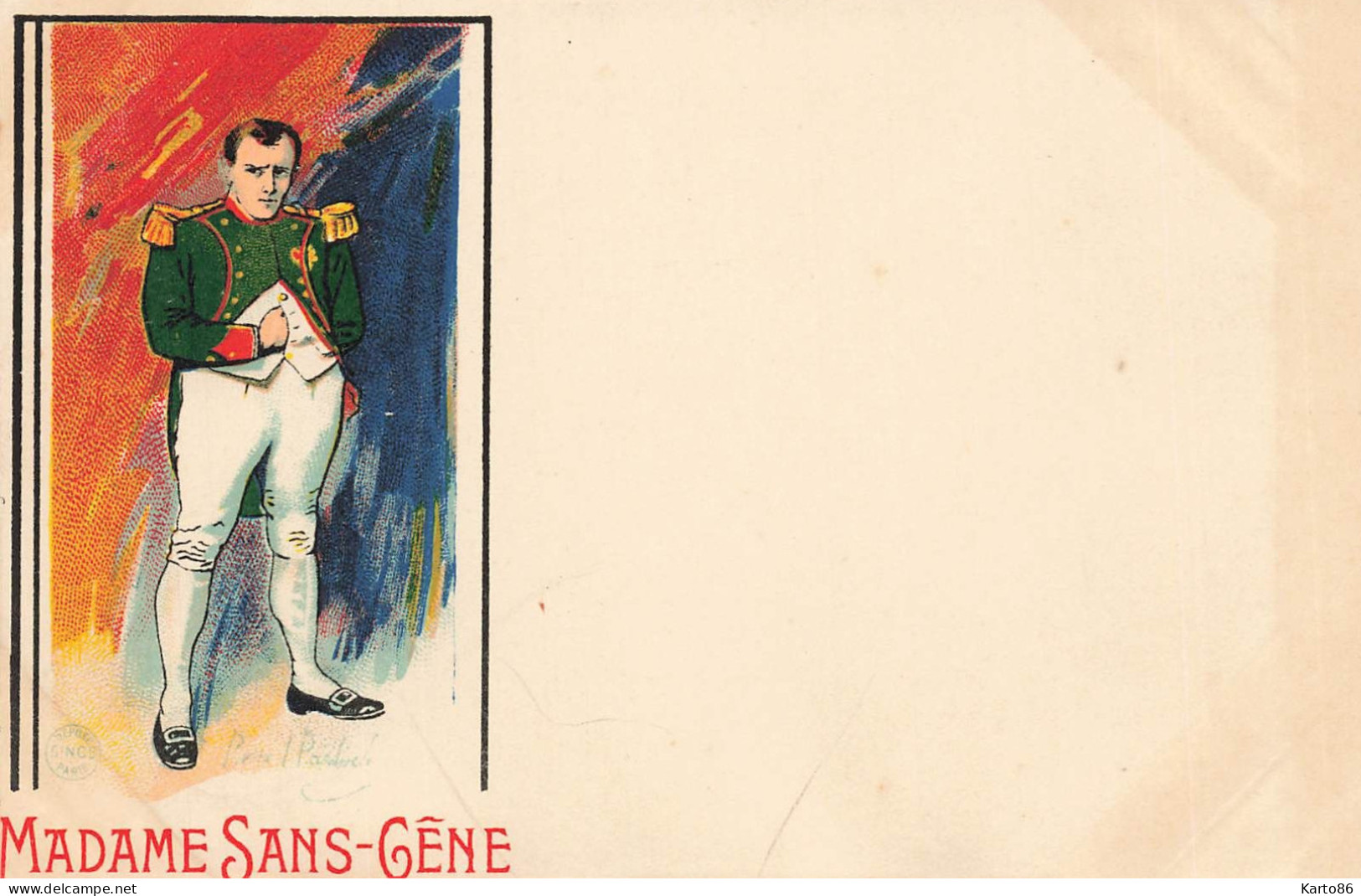 NAPOLEON * CPA Illustrateur Cinos * Art Nouveau Jugendstil * Madame Sans Gêne * Dos 1900 * Théâtre ? * Histoire Napoléon - Geschichte