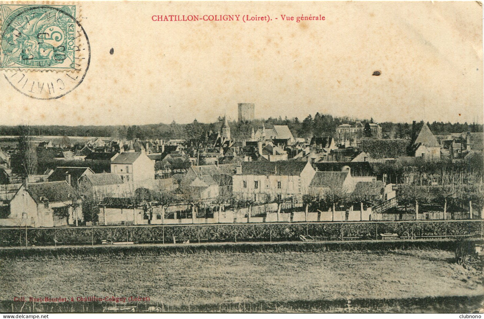 CPA - CHATILLON-COLIGNY - VUE GENERALE - Chatillon Coligny