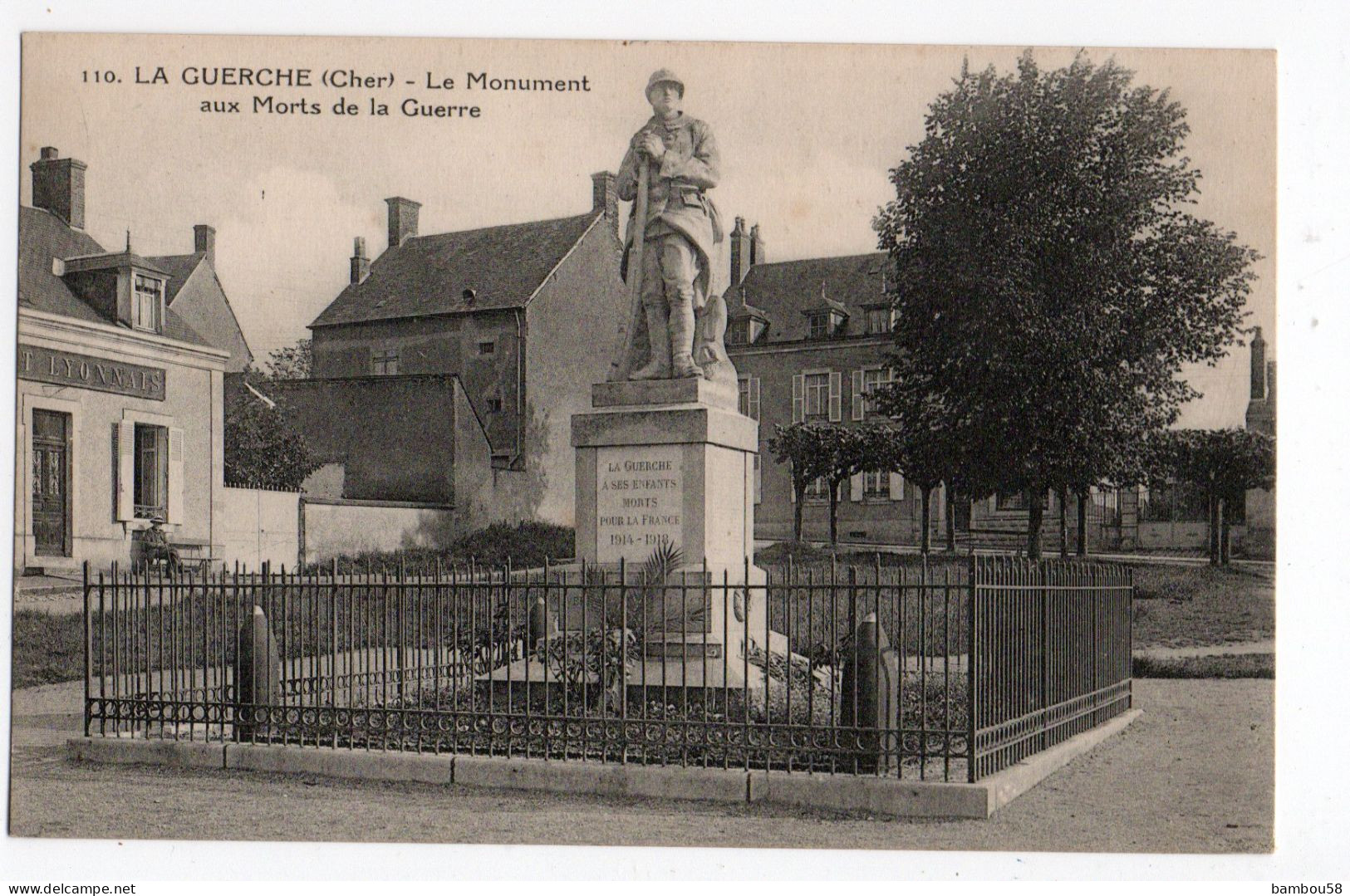 LA GUERCHE * CHER * MONUMENT AUX MORTS DE LA GUERRE * CREDIT LYONNAIS * Carte N° 110 - La Guerche Sur L'Aubois