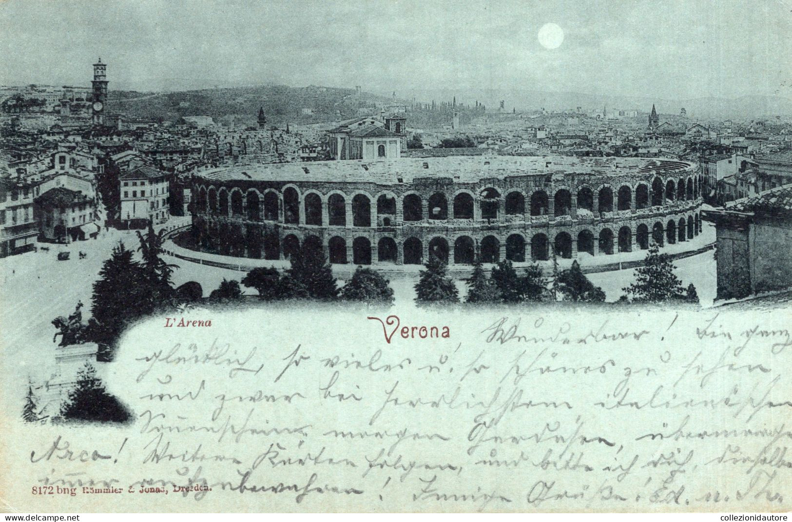 VERONA - L'ARENA - CARTOLINA FP SPEDITA NEL 1908 - Verona