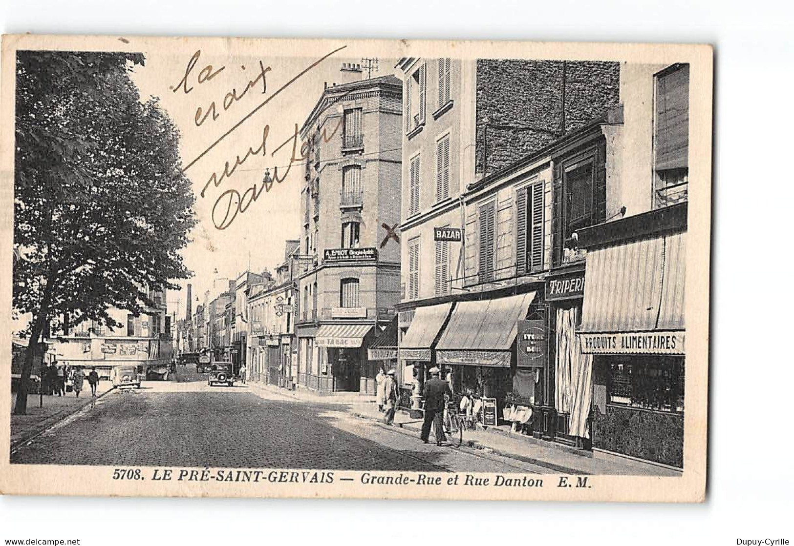 LE PRE SAINT GERVAIS - Grande Rue Et Rue Danton - Très Bon état - Le Pre Saint Gervais