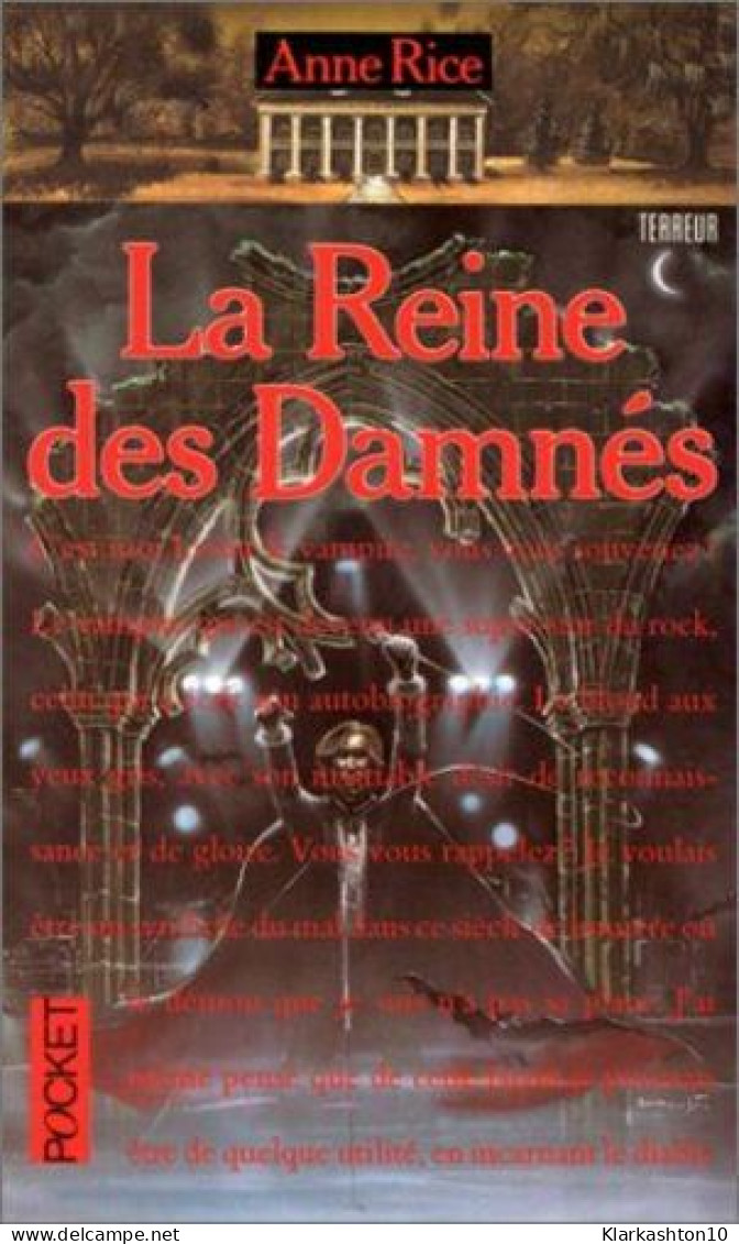 LA REINE DES DAMNES. Chroniques Des Vampires - Autres & Non Classés