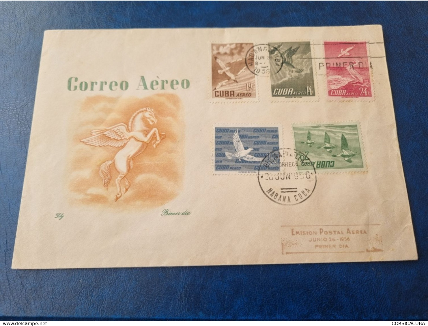 CUBA  PRIMER  DIA  1956   AVES    Certificado  LILY  //  PARFAIT  ETAT  //  1er  CHOIX  // - FDC