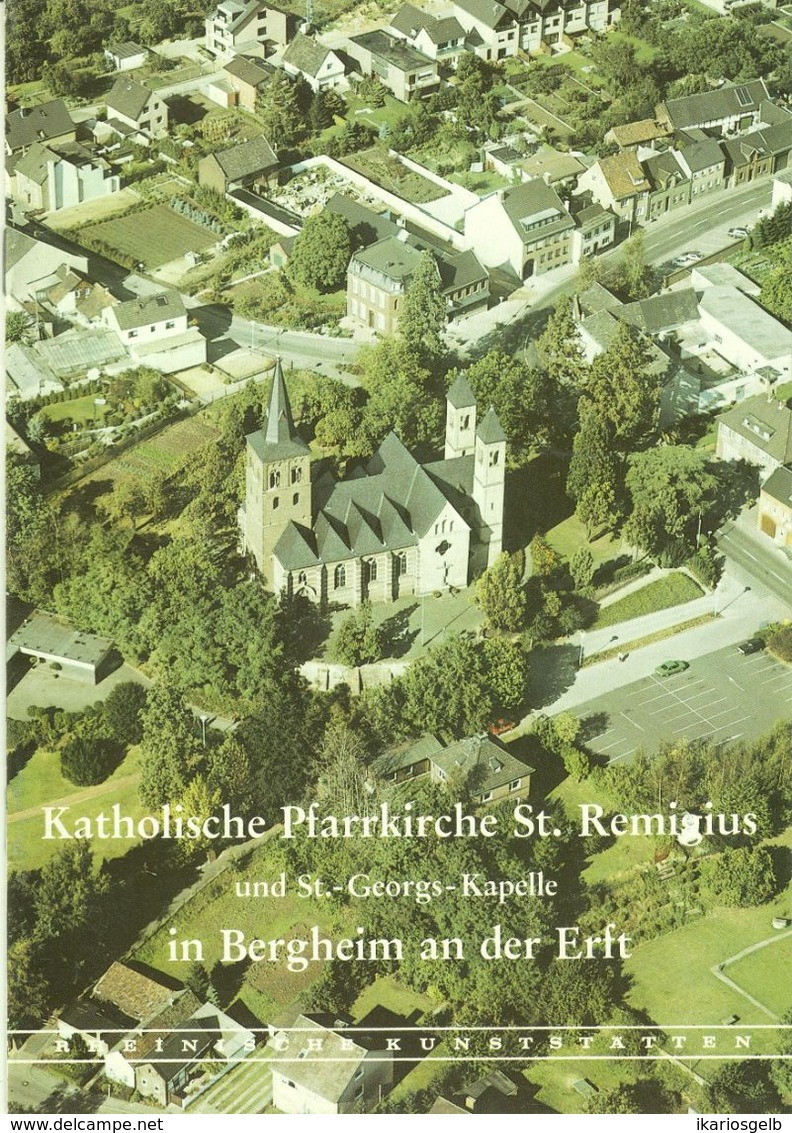 Bergheim Erft Kirche St.Remigius + St.Georgs Kapelle 1983 Heimatbuch Rheinische Kunststätten - Verein Für Denkmalpflege - Architettura