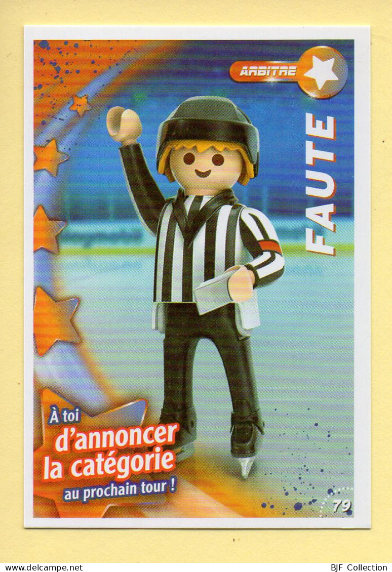 Carte Playmobil N° 79 / Arbitre / FAUTE / Le Monde Du Sport / Carrefour Market - Andere & Zonder Classificatie