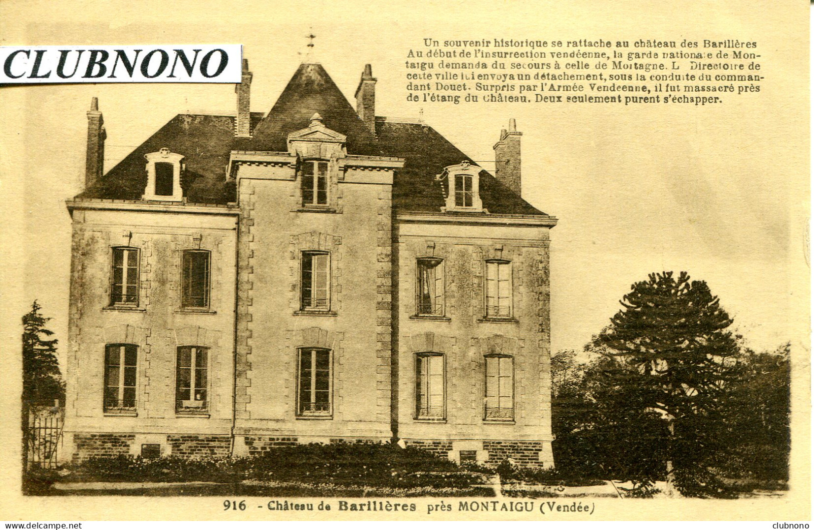 CPA - MONTAIGU (ENV.) - CHATEAU DE BARILLIERES  (IMPECCABLE) - Montaigu