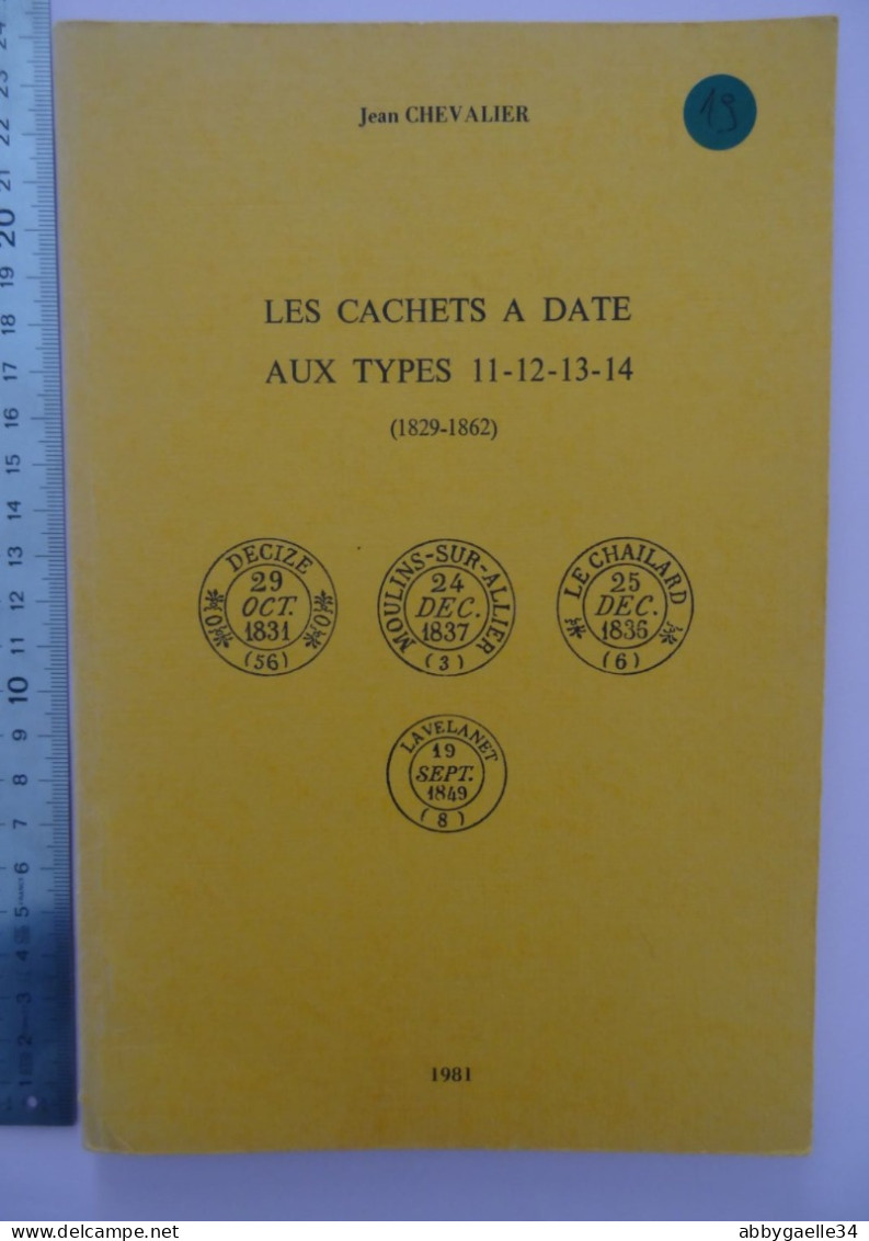 Catalogue Des Cachets Facteurs Boitiers Type 1884 Par Jean Chevalier 1981 / 128 Pages - France