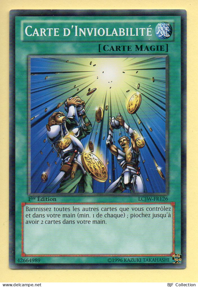 Yu-Gi-Oh! - CARTE D'INVIOLABILITE (LCJW-FR126) 1ère Edition - Yu-Gi-Oh